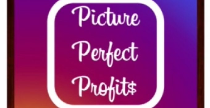 Picture Perfect Profits Review – All It’s Cracked Up To Be?
