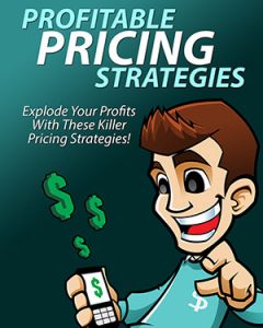 Profitable Pricing Strategies